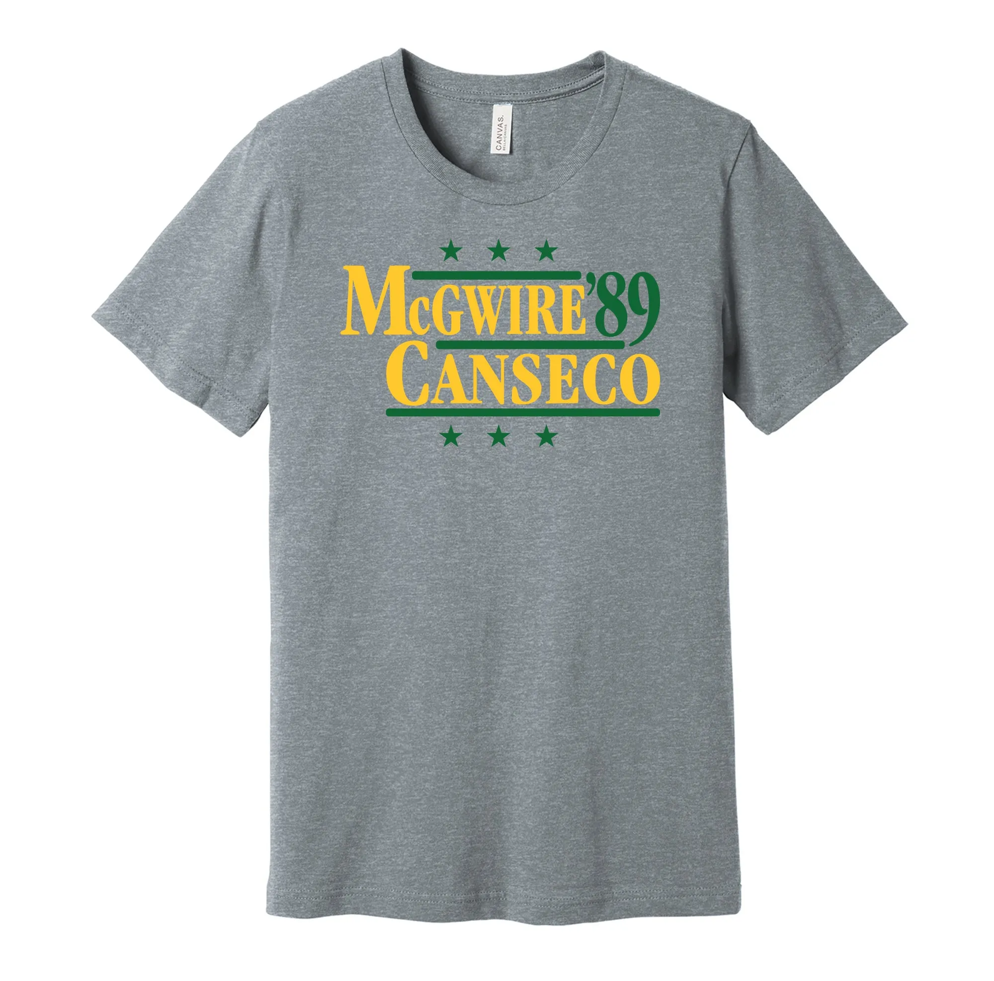 McGwire & Canseco '89 - Oakland Baseball Legends Political Campaign Parody T-Shirt - Hyper Than Hype Shirts