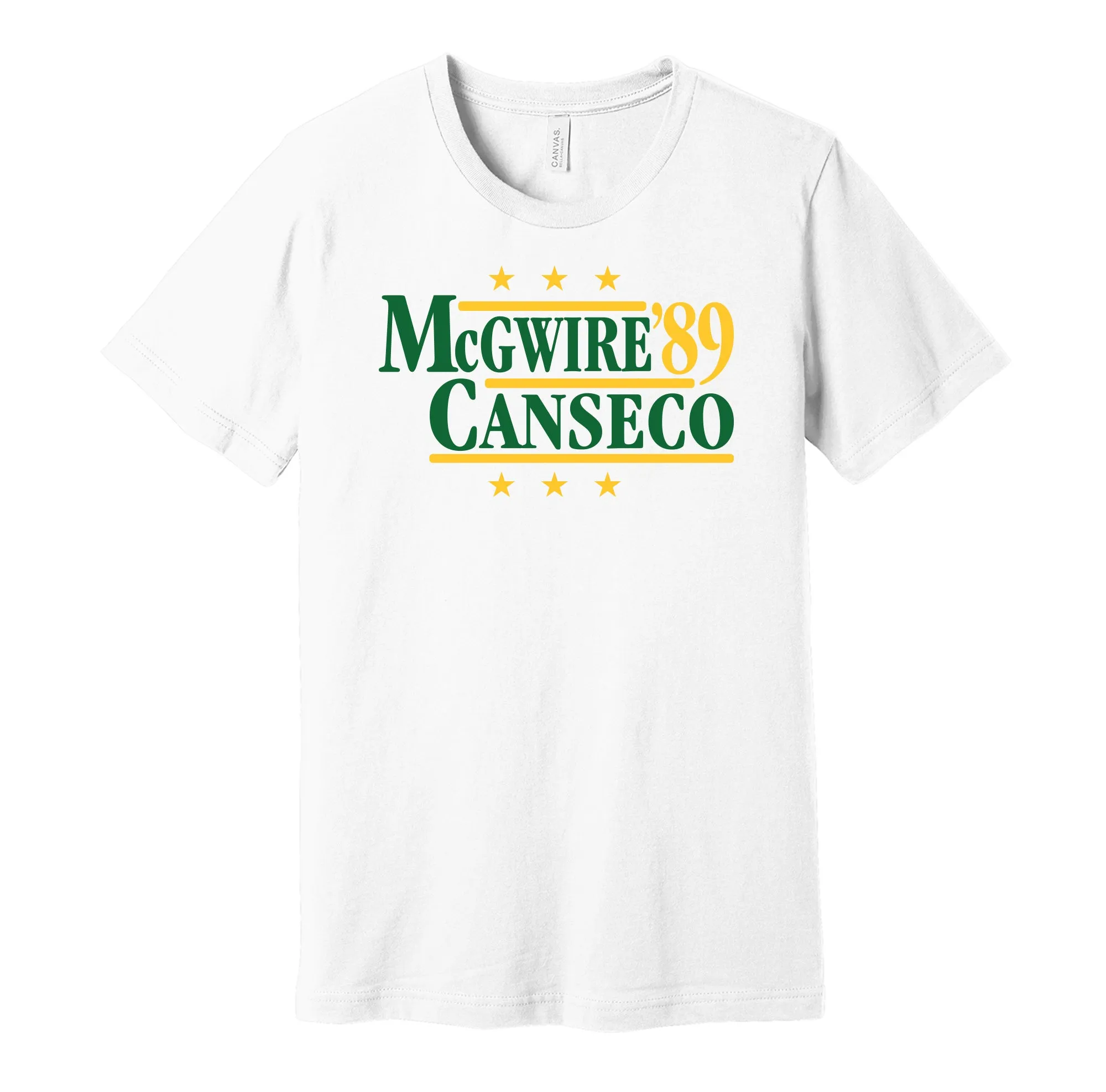 McGwire & Canseco '89 - Oakland Baseball Legends Political Campaign Parody T-Shirt - Hyper Than Hype Shirts