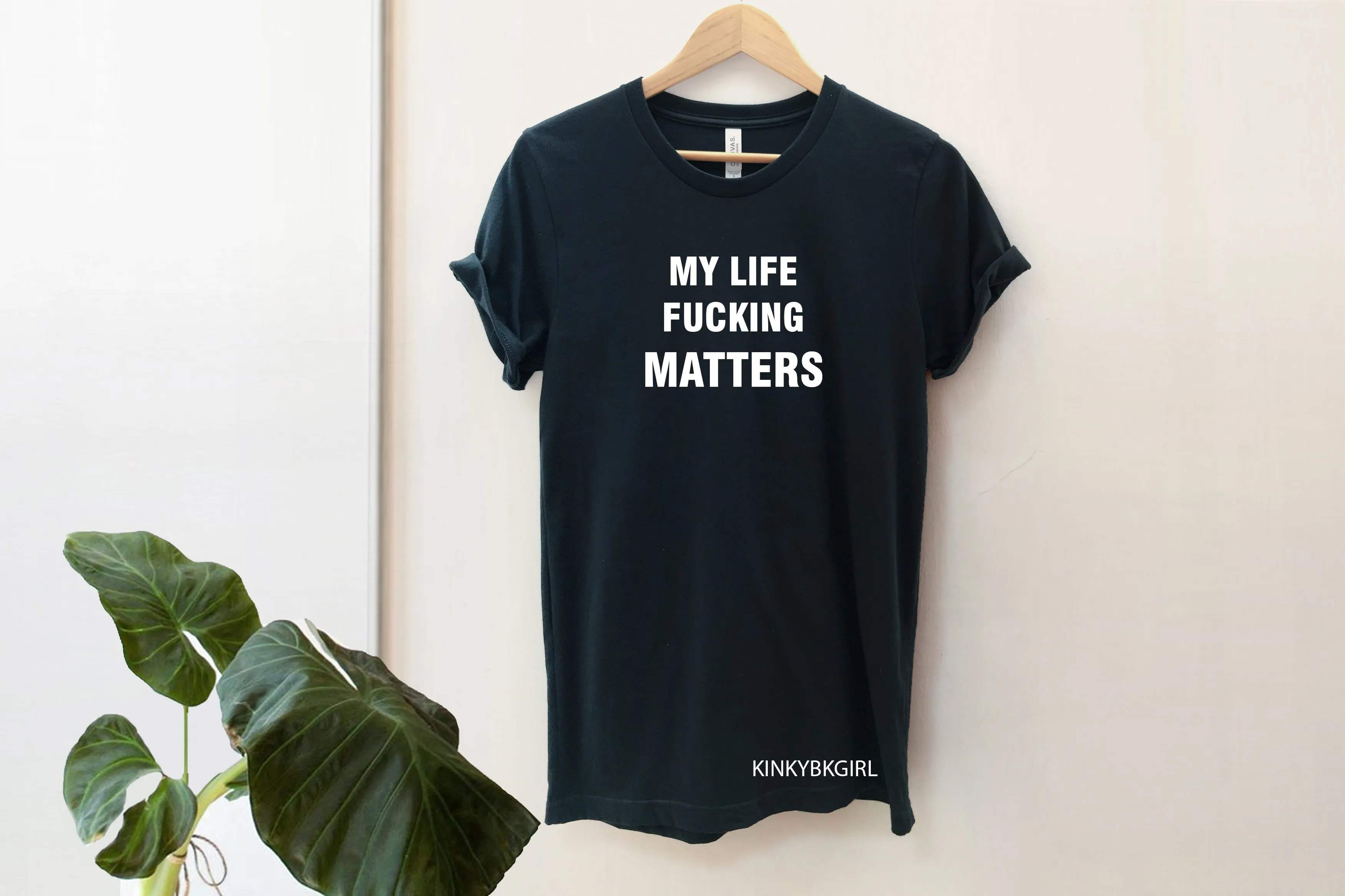 MY LIFE FUCKING MATTERS