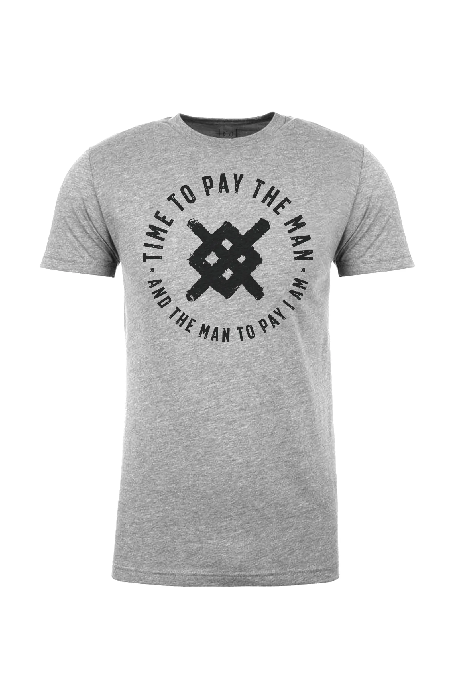 Pay The Man (Circle) - Unisex