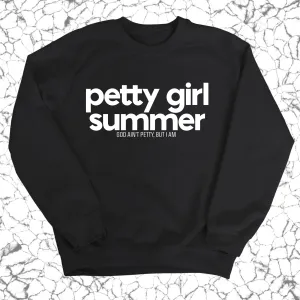 Petty Girl Summer Unisex Sweatshirt