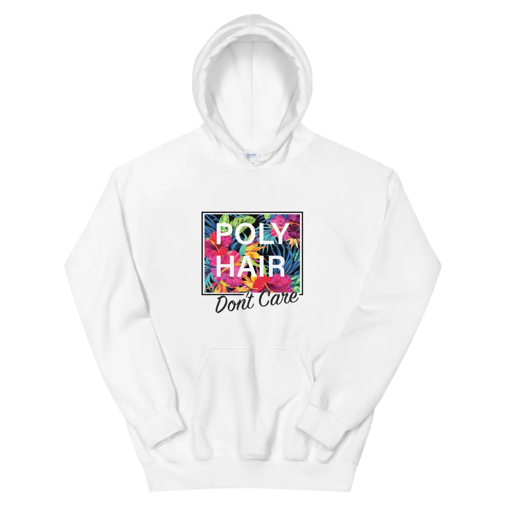 POLY HAIR, Don't Care - Black Border *ADULT HOODIE*