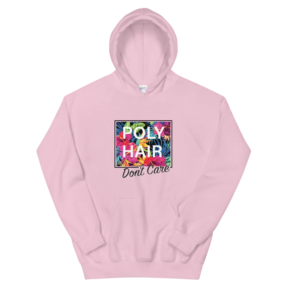POLY HAIR, Don't Care - Black Border *ADULT HOODIE*