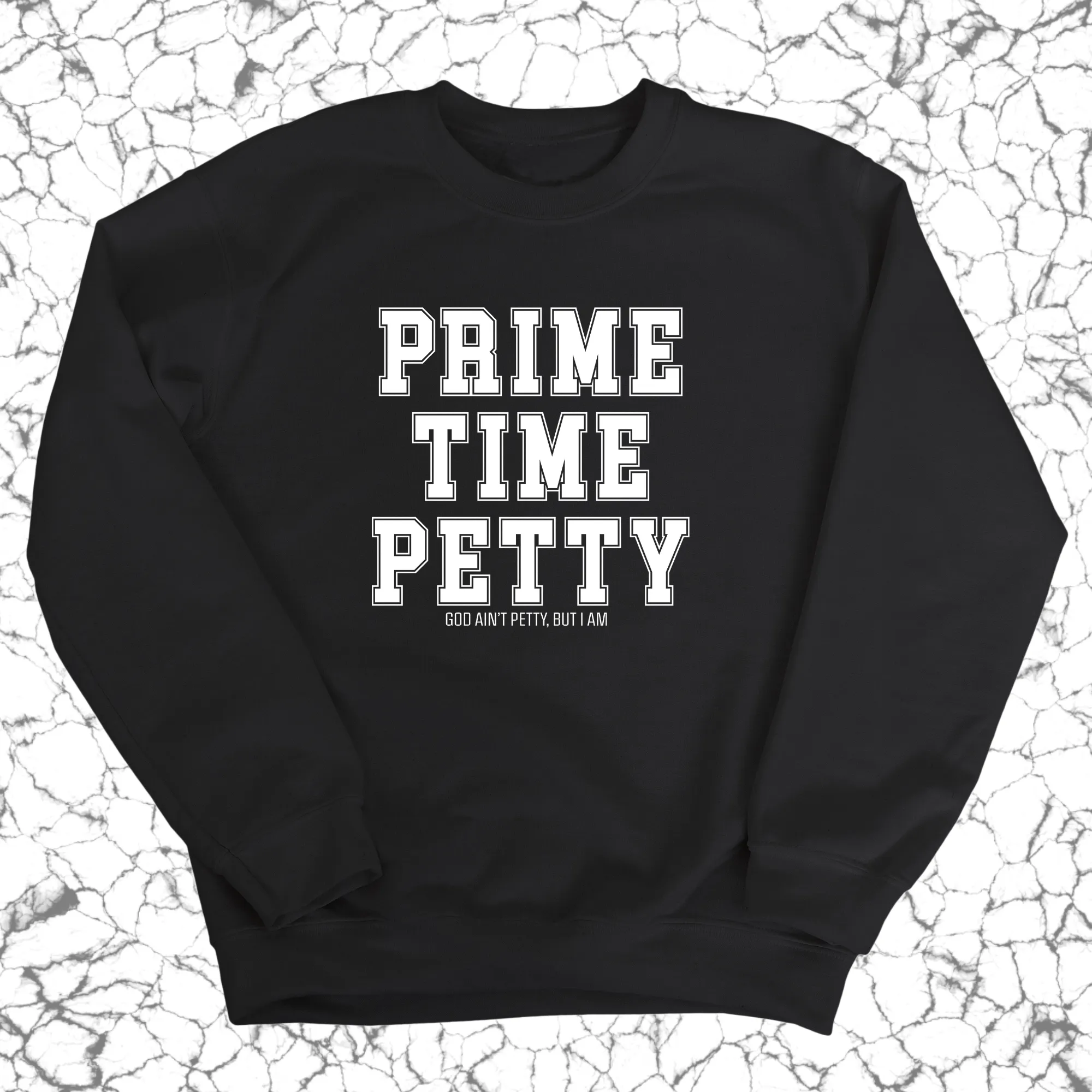 Prime Time Petty Varsity Unisex Sweatshirt