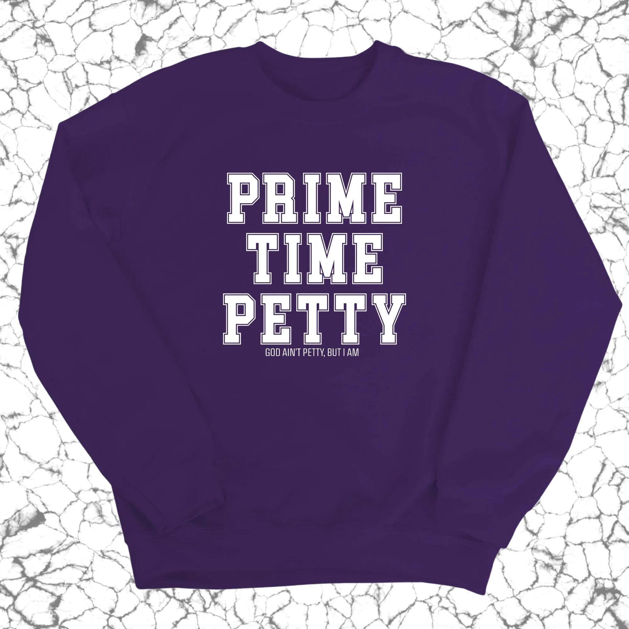 Prime Time Petty Varsity Unisex Sweatshirt