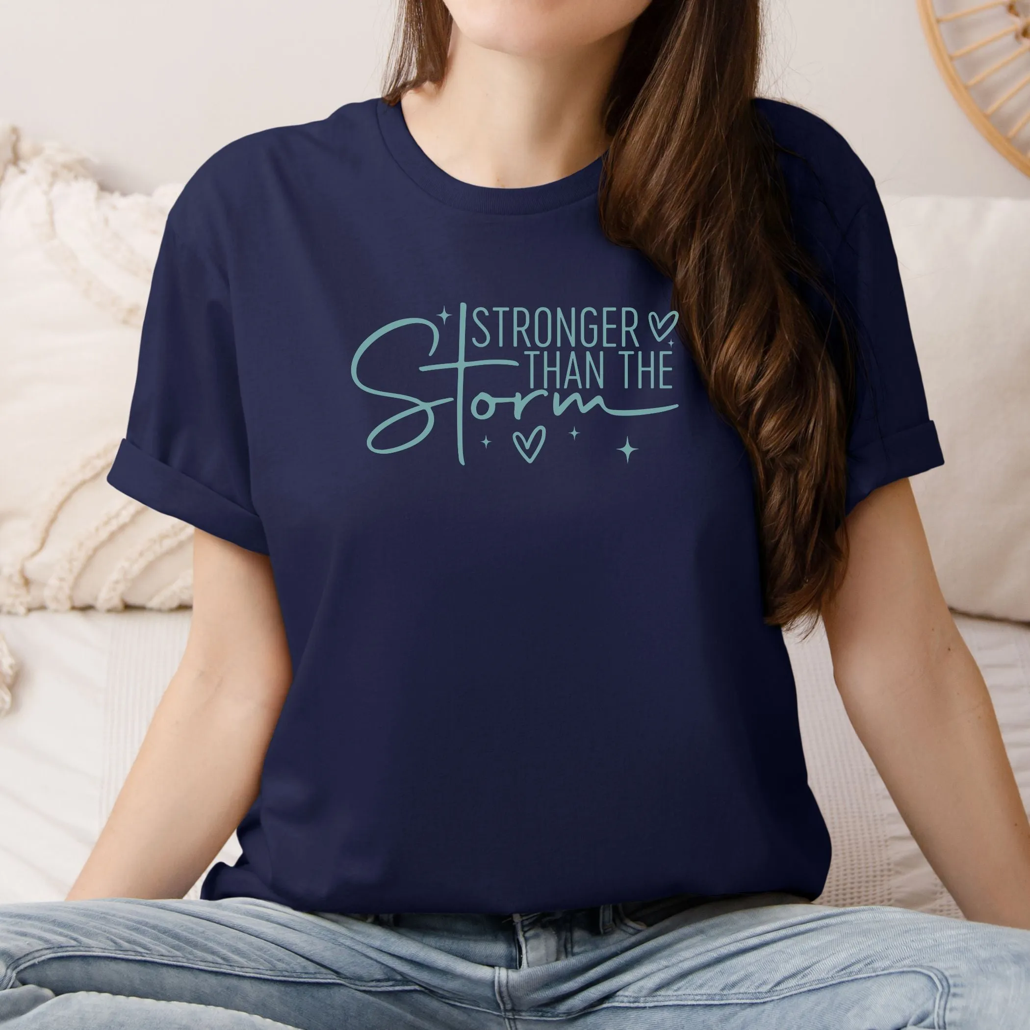 "Stronger than the Storm": Women's T-Shirt