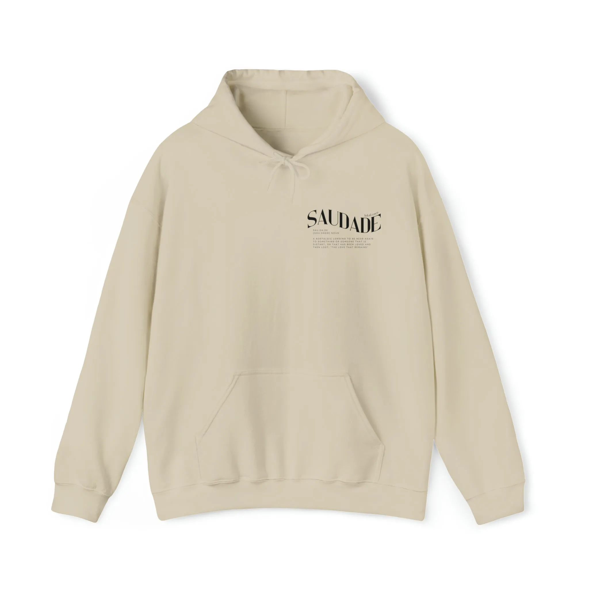 Saudade Hoodie | Portuguese Saying Hoodie