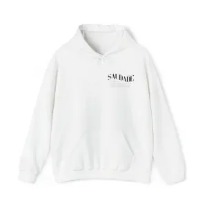 Saudade Hoodie | Portuguese Saying Hoodie