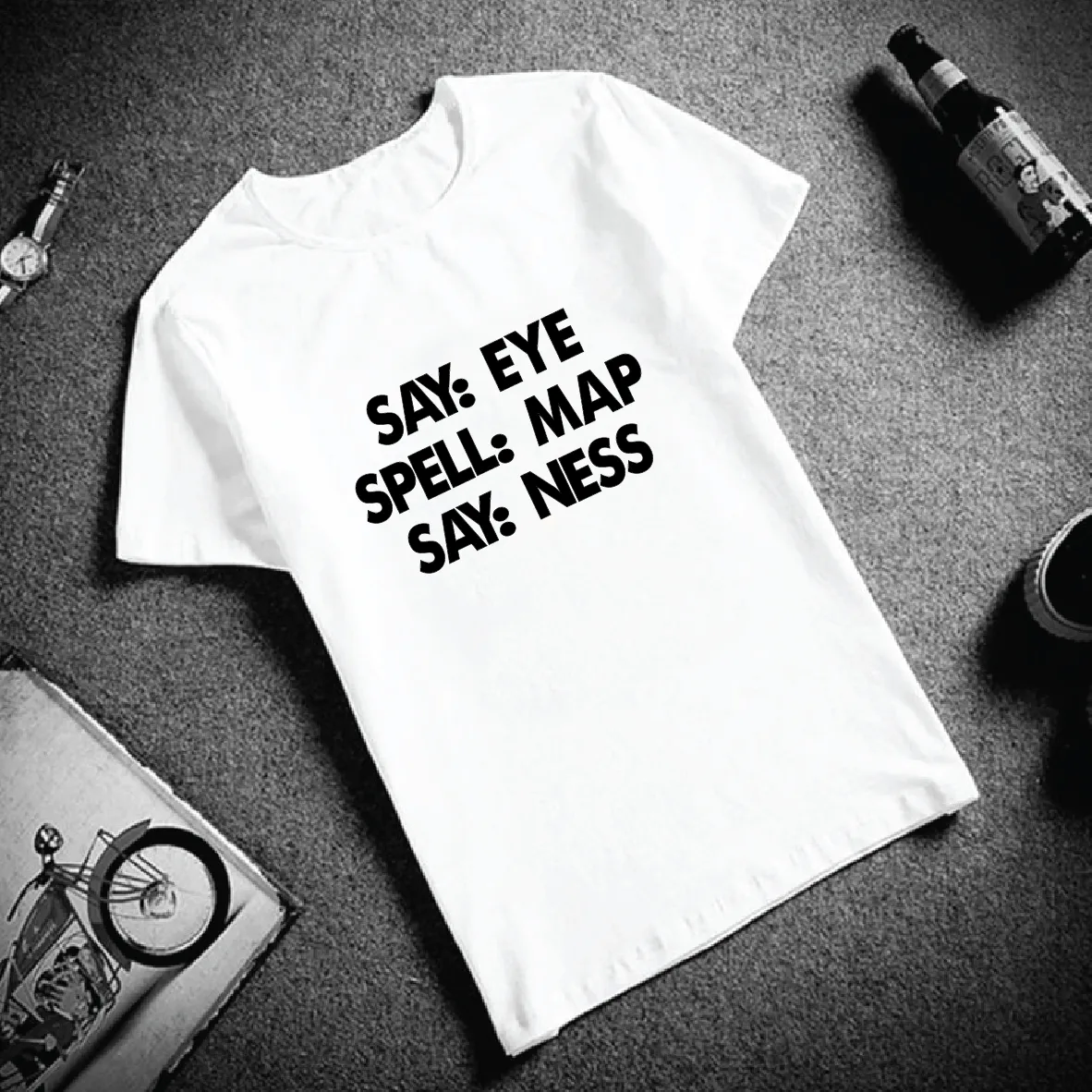 Say Eye, Spell Map, Say Ness T-shirt