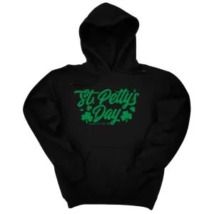 St. Petty's Day Hoodie