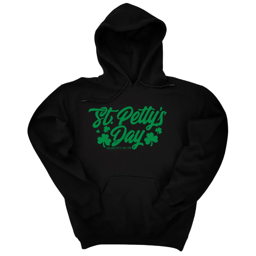 St. Petty's Day Hoodie