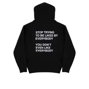 Stop Trying Hoodie