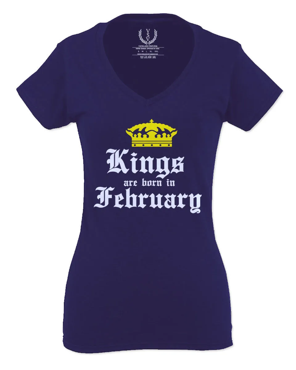 The Best Birthday Gift Kings are Born in February For Women V neck fitted T Shirt