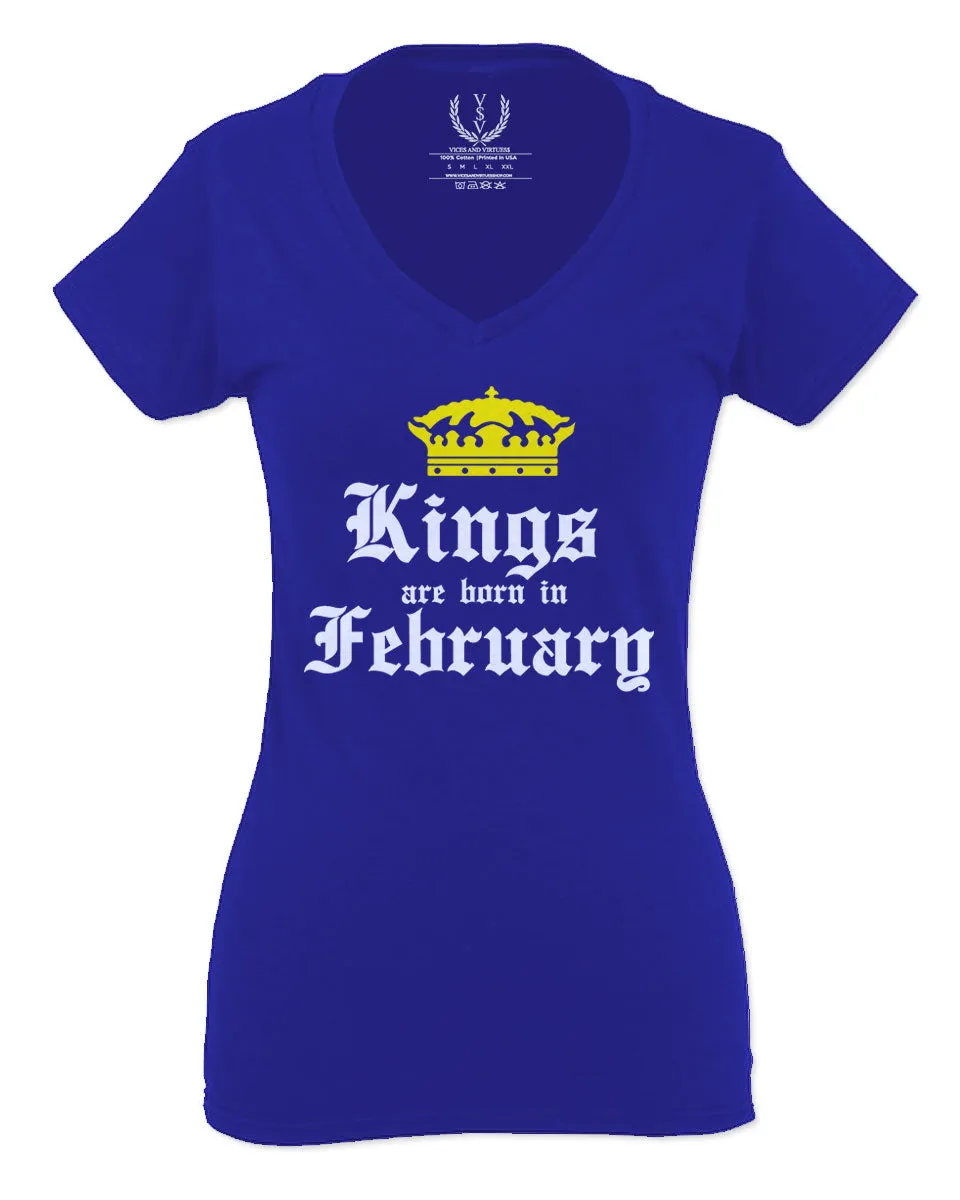 The Best Birthday Gift Kings are Born in February For Women V neck fitted T Shirt