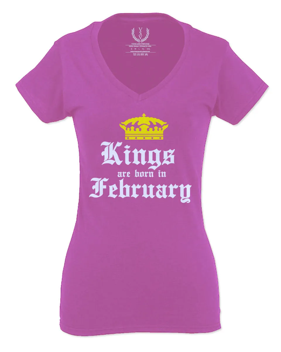 The Best Birthday Gift Kings are Born in February For Women V neck fitted T Shirt