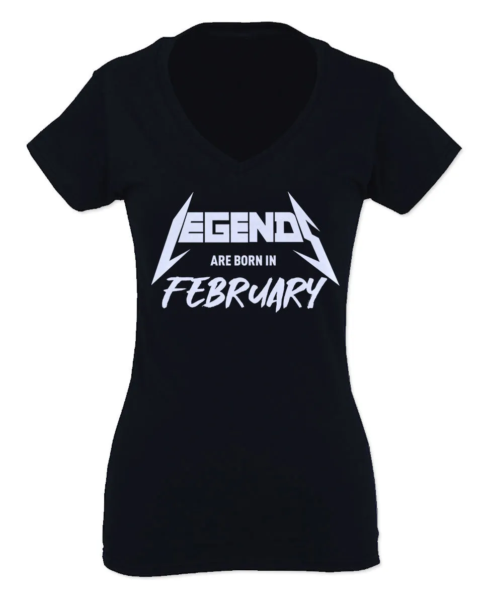 The Best Birthday Gift Legends are Born in February For Women V neck fitted T Shirt