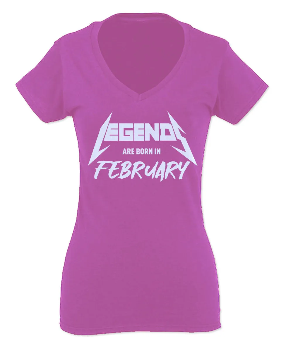 The Best Birthday Gift Legends are Born in February For Women V neck fitted T Shirt