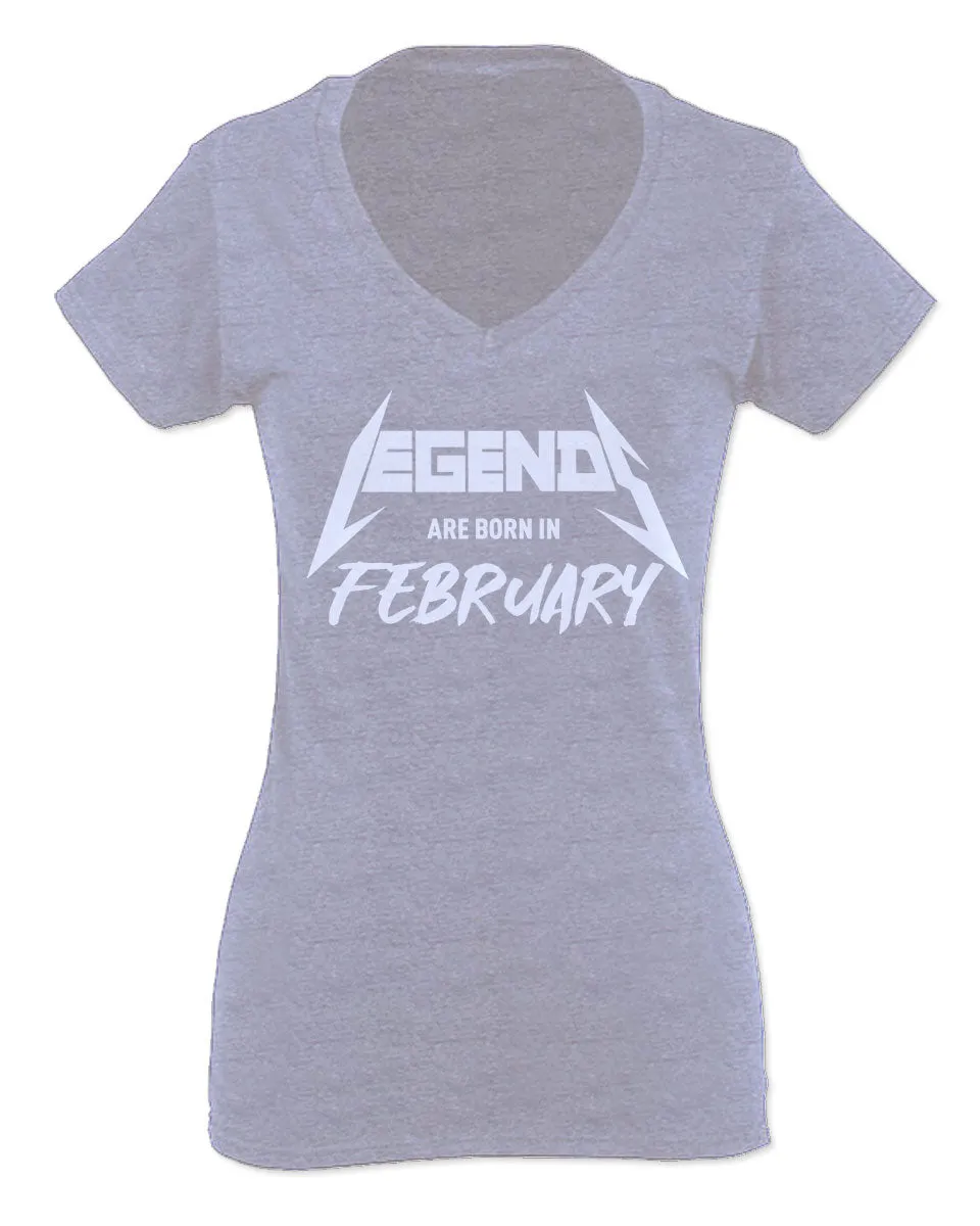 The Best Birthday Gift Legends are Born in February For Women V neck fitted T Shirt