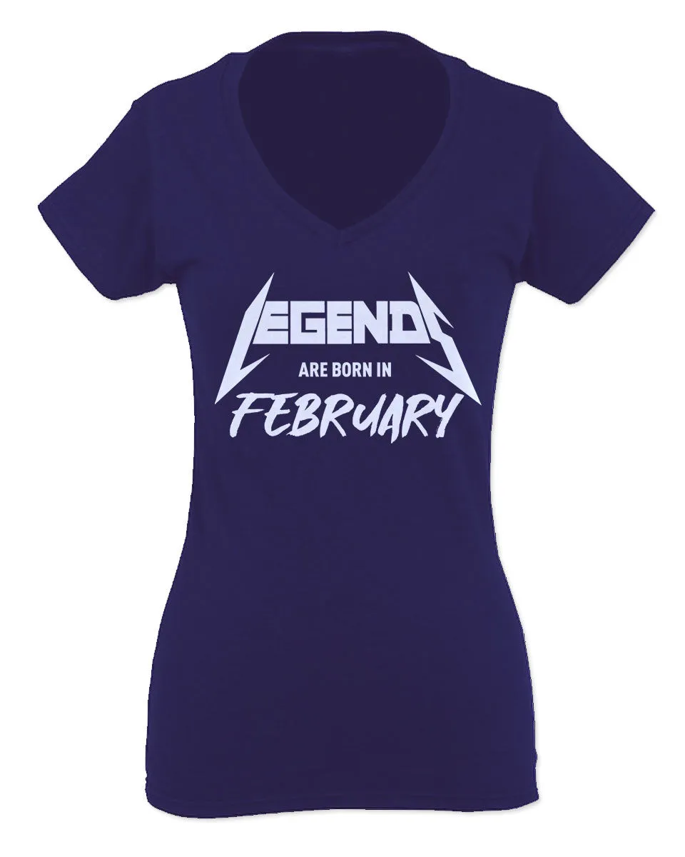The Best Birthday Gift Legends are Born in February For Women V neck fitted T Shirt