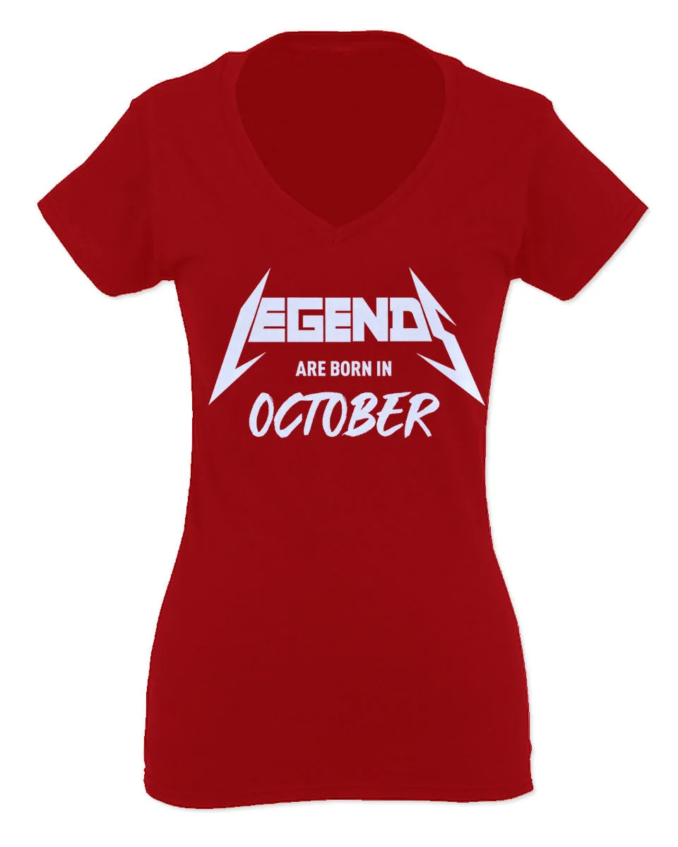 The Best Birthday Gift Legends are Born in October For Women V neck fitted T Shirt