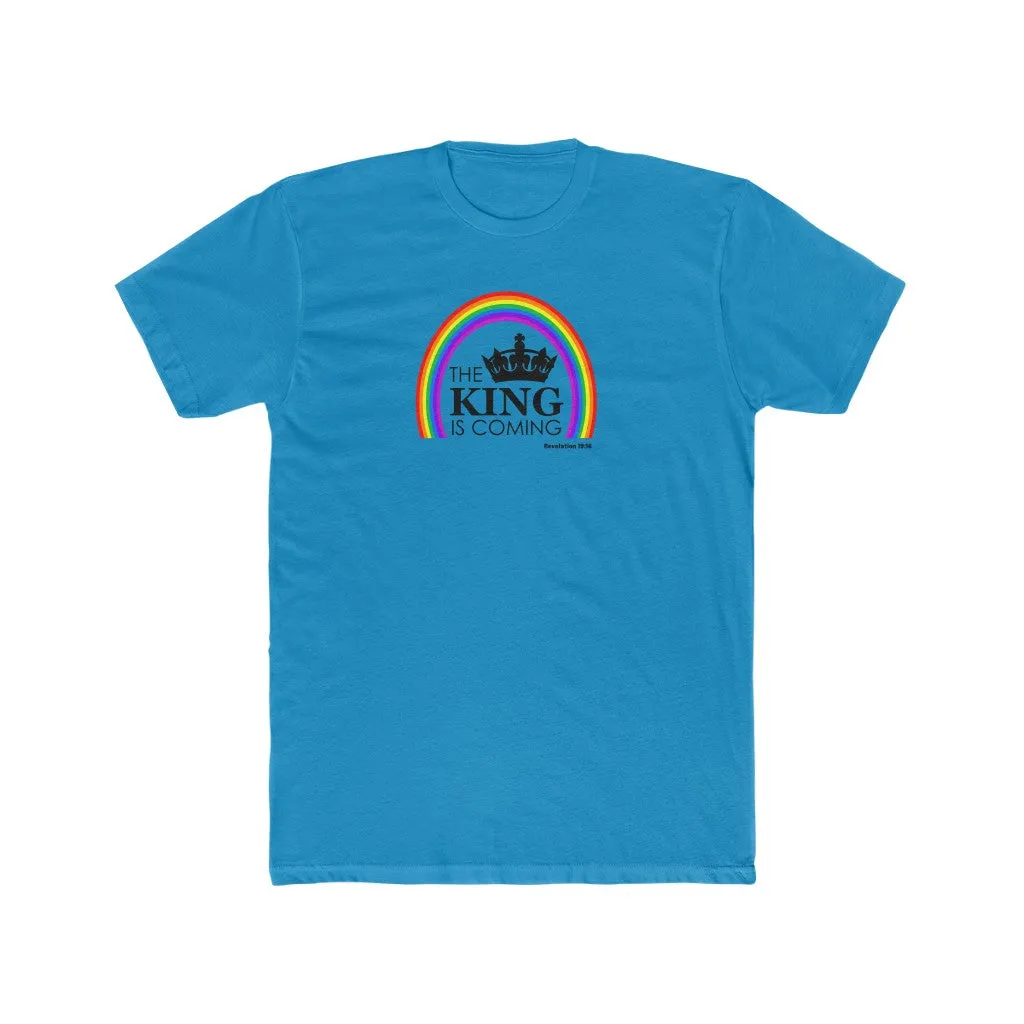The King Is Coming Men's Cotton Crew Tee