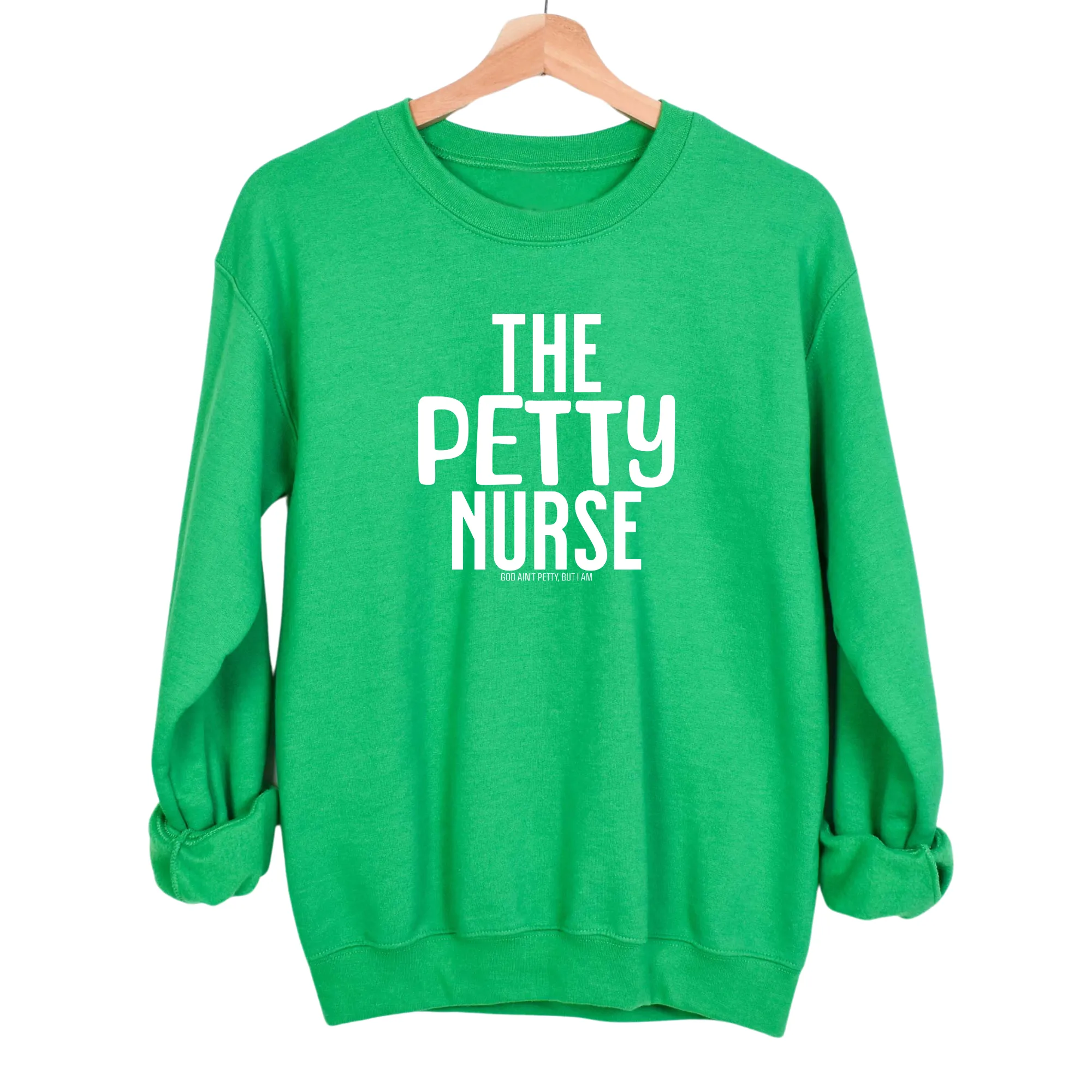The Petty Nurse Unisex Sweatshirt