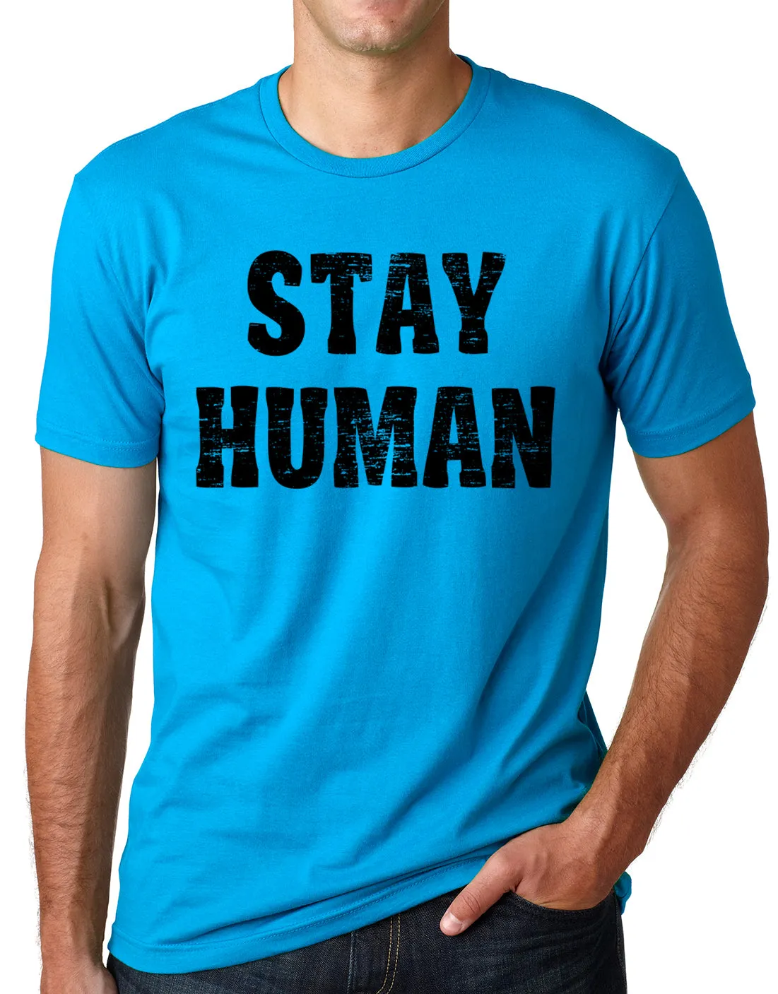 Think Out Loud Apparel Stay Human Tee shirt Humanitarian Love Human Welfare T shirt