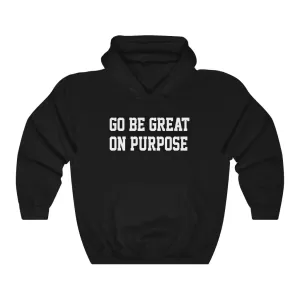 Unisex Heavy Blend"Go Be Great On Purpose"™ Black Hooded Sweatshirt