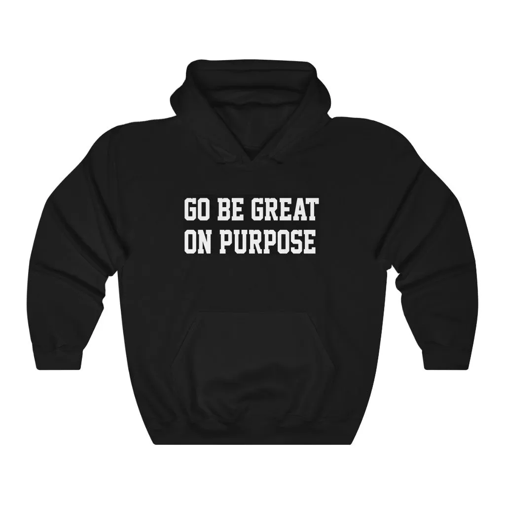 Unisex Heavy Blend"Go Be Great On Purpose"™ Black Hooded Sweatshirt