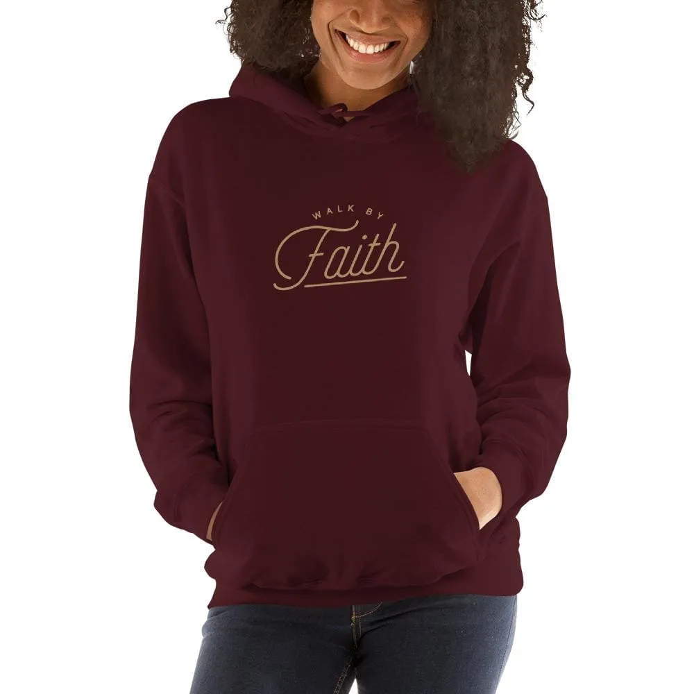 Women's Walk by Faith Hooded Sweatshirt