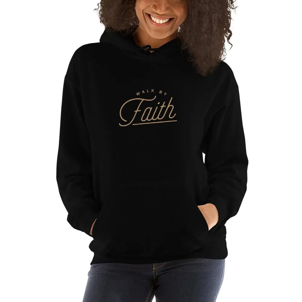 Women's Walk by Faith Hooded Sweatshirt