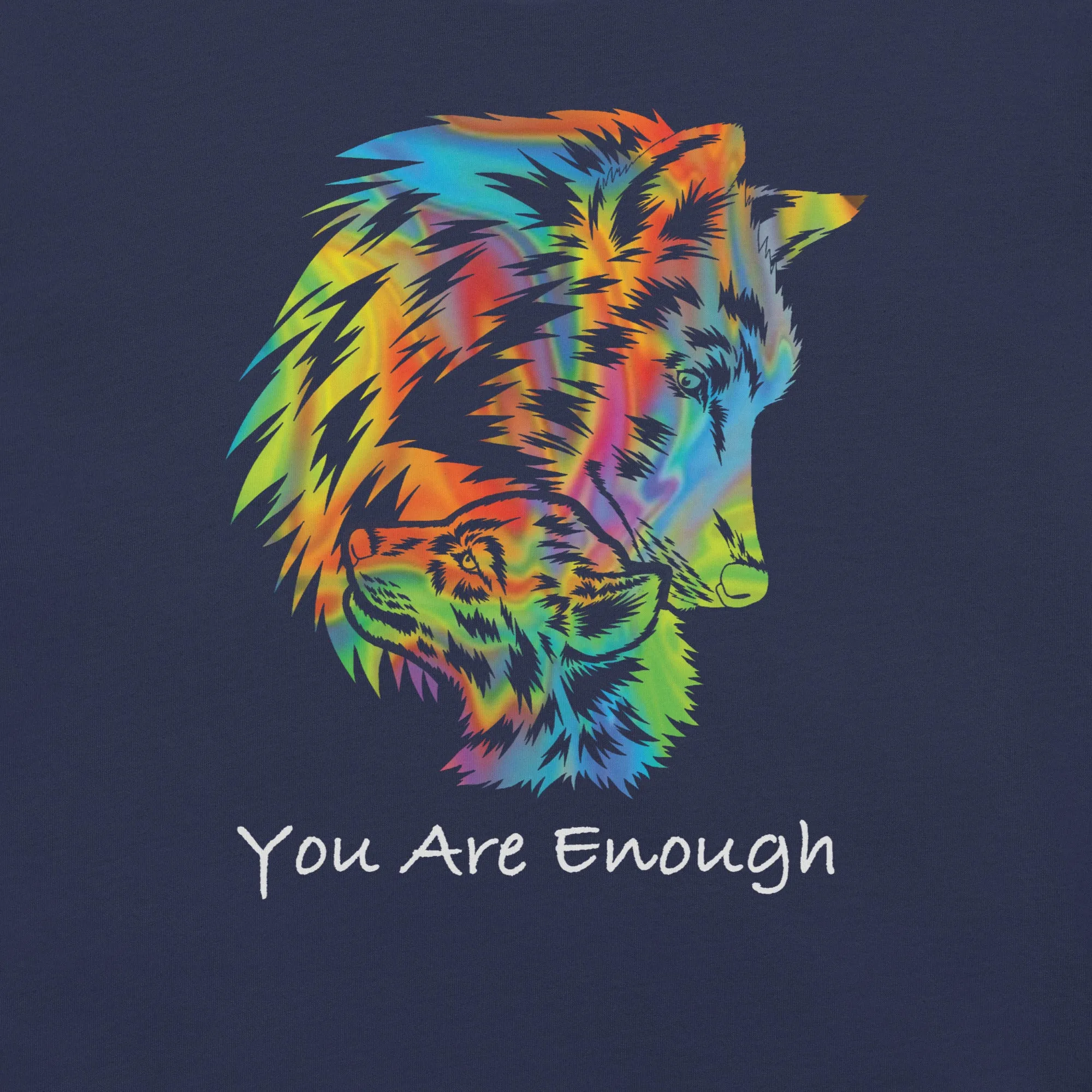 YOU ARE ENOUGH WOLF and BABY Inspirational Graphic T-Shirt for Men