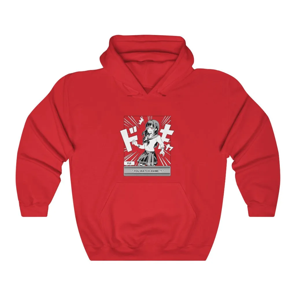 You Watch Anime Hoodie