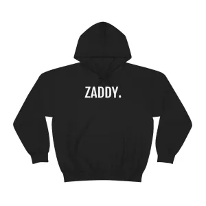 Zaddy™-  Hooded Sweatshirt