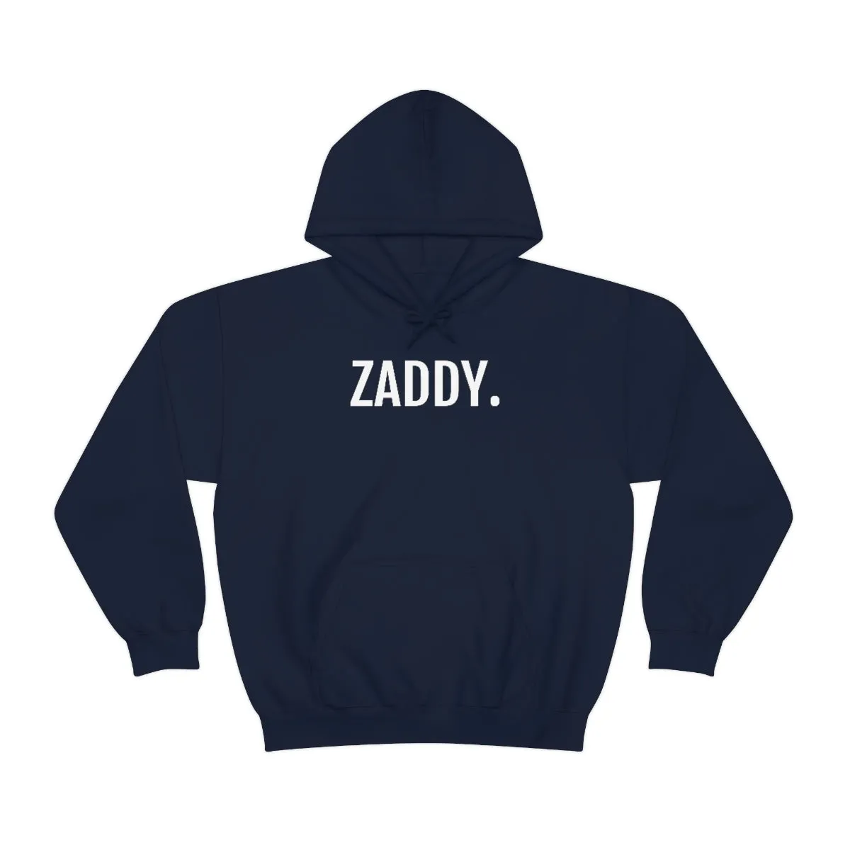 Zaddy™-  Hooded Sweatshirt